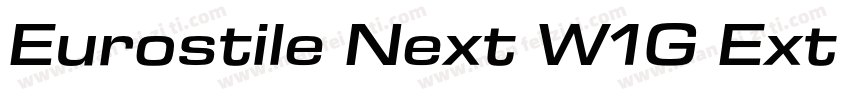 Eurostile Next W1G Ext Bold It字体转换